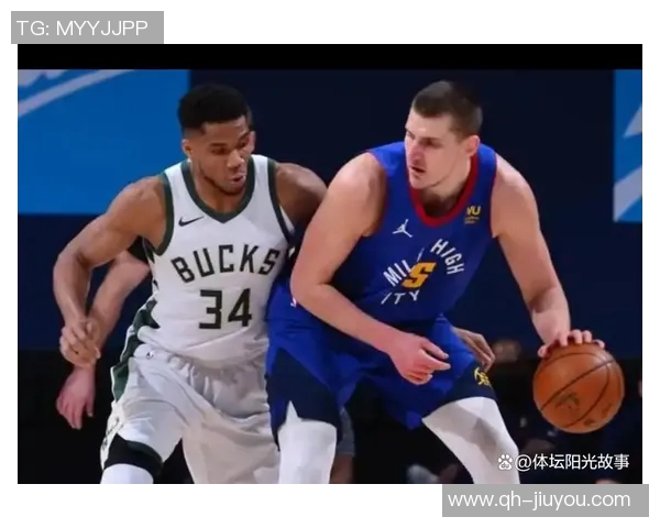 皮尔斯担忧字母哥季后赛受伤赞约基奇轻松打球数据相似