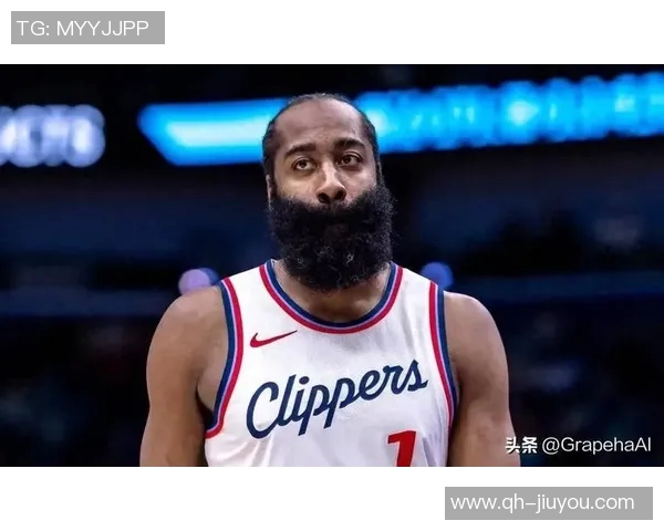 哈登坦言球队伤病困扰影响表现我们仍在努力追求胜利