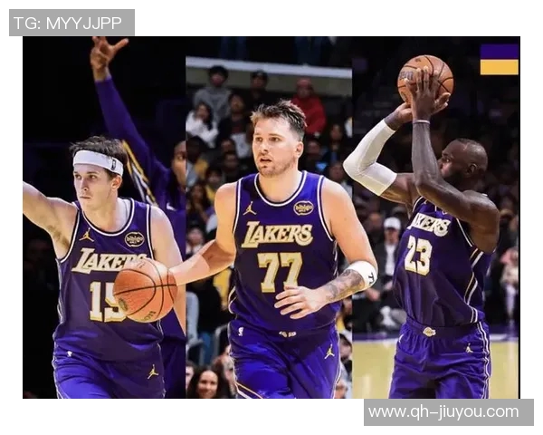 东契奇盛赞湖人潜力巨大里夫斯缺阵与勒布朗缺席影响球队表现